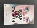 Horen, zien, zwijgen van J.D. Barker, J.D. Barker, Nieuw, Ophalen of Verzenden, Amerika