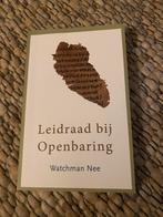 Leidraad bij Openbaring - Watchman Nee, Ophalen of Verzenden, Gelezen, Christendom | Protestants