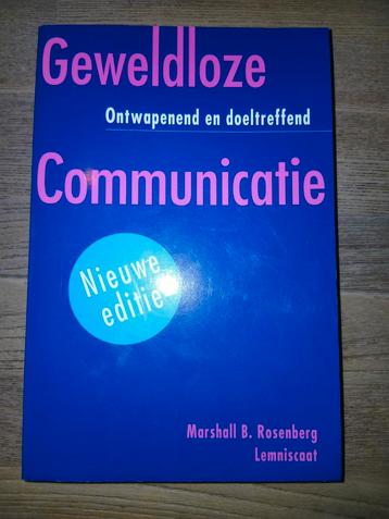 Geweldloze communicatie, Marshall B Rosenberg, nieuwe editie beschikbaar voor biedingen