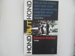edward bunker -  hond bijt hond  [thriller], Boeken, Ophalen of Verzenden, Zo goed als nieuw, Nederland