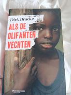 Dirk Bracke - Als de olifanten vechten, Ophalen of Verzenden, Zo goed als nieuw, Dirk Bracke
