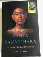 Hanya Yanagihara Naar het paradijs, Ophalen of Verzenden, Gelezen