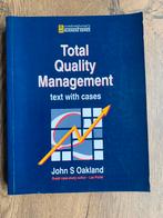 Total Quality Management/ John S. Oakland, John S. Oakland, Ophalen of Verzenden, Management, Zo goed als nieuw