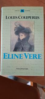 Eline Vere - Louis Couperus, Boeken, Ophalen of Verzenden, Zo goed als nieuw, Louis Couperus, Nederland