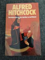 Alfred Hitchcock - Verhalen die ik niet durfde te verfilmen, Gelezen, Ophalen of Verzenden, Nederland, Alfred Hitchcock