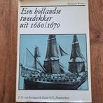Een Hollandse Tweedekker uit 1660/1670 - Heinrich Winter, Antiek en Kunst, Ophalen, Heinrich Winter - Compleet - in goede staat