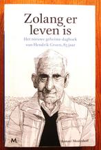 Hendrik Groen: Zolang er leven is ( deel 2 ), Ophalen of Verzenden, Nederland
