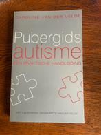 Pubergids autisme - C. van der Velde, Boeken, Ophalen of Verzenden, Zo goed als nieuw