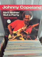 Blues lp JOHNNY COPELAND: AIN'T NOTHIN' BUT A PARTY, Ophalen of Verzenden, 1980 tot heden, 12 inch, Blues