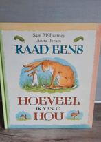 Raad eens hoeveel ik van je hou Prentenboek, Ophalen of Verzenden, Zo goed als nieuw