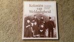 Omkeerboek: Koloniën van Weldadigheid / Vrij in de Kolonie, Boeken, 19e eeuw, Zo goed als nieuw, Wil Schackmann / Daniëlle Schothorst & Rob Hopstaken