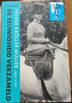 Helene Kröller-Müller: De Eeuwigheid Verzameld, Ophalen of Verzenden, Zo goed als nieuw, Kunst en Cultuur