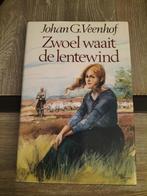Johan G. Veenhof Zwoel waait de lentewind, Ophalen of Verzenden, Gelezen, Joh G Veenhof, Nederland