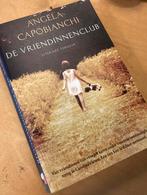 Angela Capobianchi - De vriendinnenclub, Gelezen, Ophalen of Verzenden, Nederland, A. Capobianchi