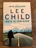 Lee Child - Niets te verliezen (Thriller), Boeken, Thrillers, Ophalen of Verzenden, Zo goed als nieuw, Nederland