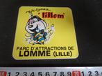 sticker frankrijk LILLOM parc d'attractions de lomme lille, Ophalen, Zo goed als nieuw