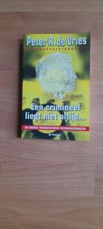 P.R. de Vries - Een crimineel liegt niet altijd ..., Boeken, Ophalen of Verzenden, Nieuw, P.R. de Vries