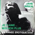 Je t'aime...moi non plus - Jane Birkin & Serge Gainsbourg, Gebruikt, 7 inch, Single, Ophalen of Verzenden