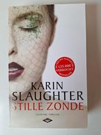 Karin Slaughter - Stille zonde, Karin Slaughter, Ophalen of Verzenden, Zo goed als nieuw