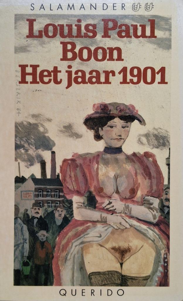 Louis Paul Boon - Het jaar 1901, Boeken, Literatuur, Gelezen, België, Ophalen of Verzenden