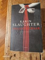 Karin Slaughter - Onaantastbaar, Boeken, Thrillers, Karin Slaughter, Ophalen of Verzenden, Zo goed als nieuw