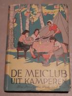 De meiclub uit kamperen (1950), Boeken, Verzenden, Zo goed als nieuw, Tine Brinkgreve Wicherink