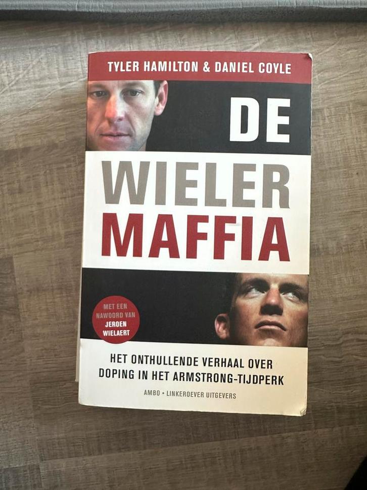 De Wielermaffia - Tyler Hamilton & Daniel Coyle, Boeken, Sportboeken, Gelezen, Lopen en Fietsen, Ophalen of Verzenden