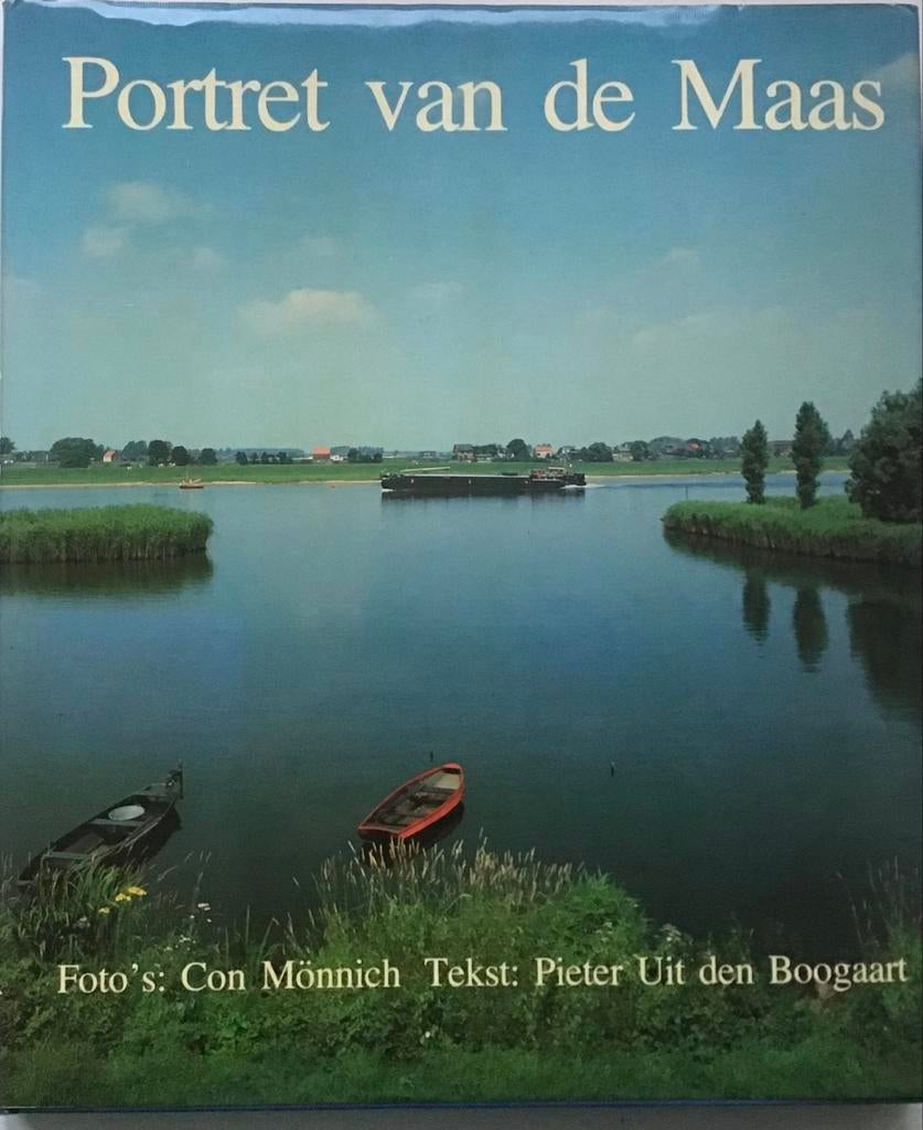 Portret van de Maas - Con Mönnich & Pieter Uit den Boogaart, Ophalen of Verzenden, Zo goed als nieuw, Limburg