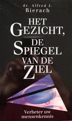 Dr. Alfred J. Bierach : Het gezicht, de spiegel van de ziel, Ophalen of Verzenden, Nieuw, Achtergrond en Informatie