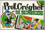 Prof. Créghel en de bedriegers, 1e druk uit 1976, Ophalen, Zo goed als nieuw
