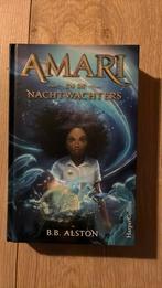 B.B. Alston - Amari en de Nachtwachters, Ophalen, Zo goed als nieuw, Fictie algemeen, B.B. Alston