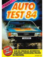 Autojaarboek 1984 Autotest 84 Kluwer, Kluwer, Ophalen of Verzenden, Zo goed als nieuw, Algemeen