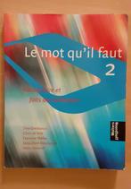 Le mot qu'il faut 2 Greidanus Kok Melka Rességuier Vervoort, Ophalen of Verzenden, Gelezen