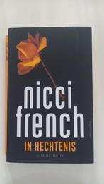 Nicci French, In Hechtenis, Gelezen, Thriller, Ophalen of Verzenden, Nicci French