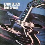 lp,Livin' Blues – Blue Breeze, Cd's en Dvd's, Vinyl | Rock, Ophalen of Verzenden, Gebruikt, 12 inch, Poprock