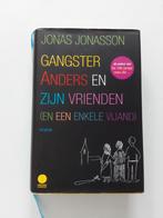 Jonas Jonasson : Gangster Anders en zijn vrienden, Europa overig, Jonas Jonasson, Ophalen of Verzenden, Zo goed als nieuw