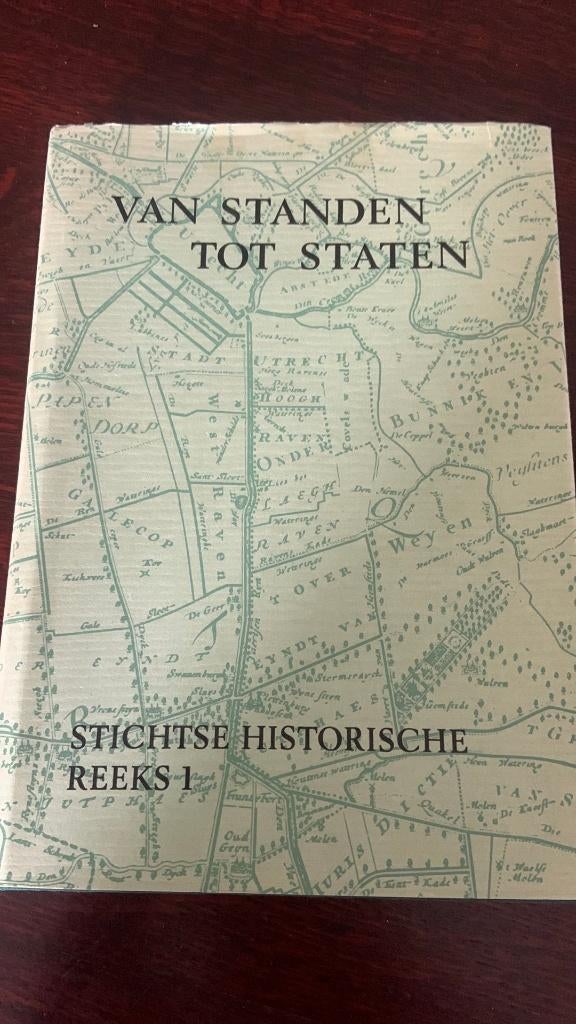Van standen tot Staten - Stichtse historische reeks 1, Ophalen of Verzenden