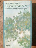 Thich Nhat Hanh - Leven in aandacht, Ophalen of Verzenden, Gelezen, Thich Nhat Hanh