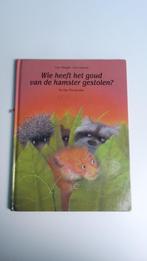 Wie heeft het goud van de hamster gestolen ?, Boeken, Kinderboeken | Jeugd | onder 10 jaar, Ophalen of Verzenden, Zo goed als nieuw