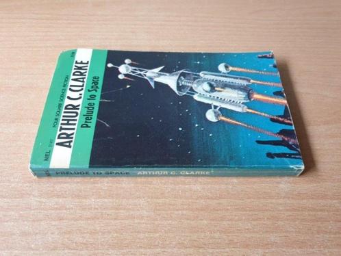 Arthur C. Clarke - Prelude to Space (pocket), Boeken, Fantasy, Gelezen, Ophalen of Verzenden