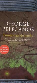 Tuinier van de nacht - George Pelecanos, Ophalen of Verzenden, Gelezen, George Pelecanos, Nederland