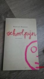 D. Pennac - Schoolpijn, D. Pennac, Ophalen of Verzenden, Zo goed als nieuw, Nederland