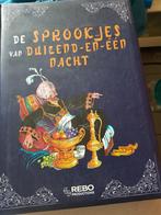 De sprookjes van duizend en een nacht, Boeken, Sprookjes en Fabels, Ophalen of Verzenden, Zo goed als nieuw