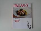 G-17573-8-2 : kookboek : Italiaans creatief koken, Boeken, Ophalen of Verzenden, Zo goed als nieuw, Nederland en België