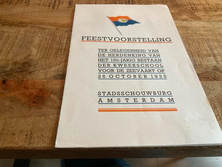 Zeevaart Kweekschool 150 Jaar Feestvoorstelling, Verzamelen, Scheepvaart, Ophalen of Verzenden