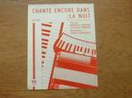 CHANTE ENCORE DANS LA NUIT -BEWERKING HENK LANGERAK, Muziek en Instrumenten, Bladmuziek, Les of Cursus, Accordeon, Gebruikt, Ophalen of Verzenden