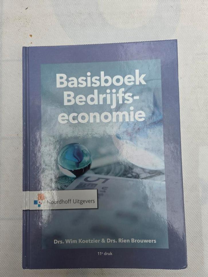 Basisboek Bedrijfseconomie - Drs. Wim Koetzier, Boeken, Economie, Management en Marketing, Gelezen, Economie en Marketing, Ophalen of Verzenden