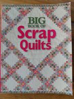 Big book of scrap quilts, Ophalen of Verzenden, Zo goed als nieuw, Borduren en Naaien