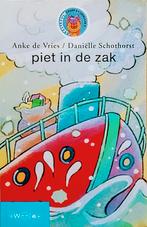Piet In De Zak, Fictie algemeen, Ophalen of Verzenden, Zo goed als nieuw, Anke De Vries/Daniëlle Schothorst.