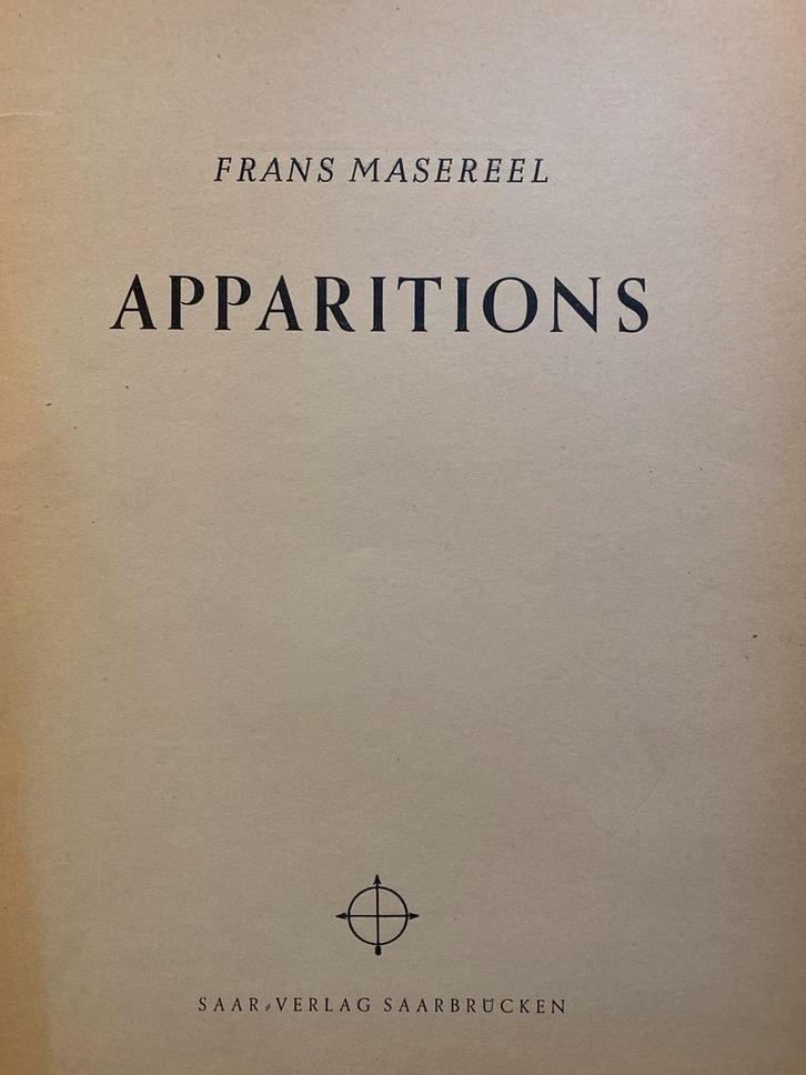 Frans Masereel - Apparitions, Gesigneerd, Antiek en Kunst, Antiek | Boeken en Bijbels, Ophalen of Verzenden